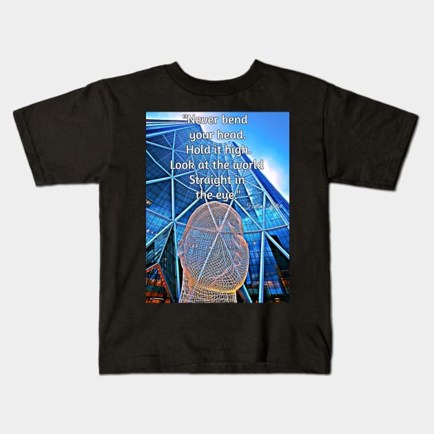 Look at the world straight in the eye. Kids T-Shirt by ironcladcreativeyeg